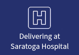 Delivering at saratoga hospital